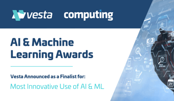 Computing AI & Machine Learning Awards: Vesta Named a 2021 Finalist