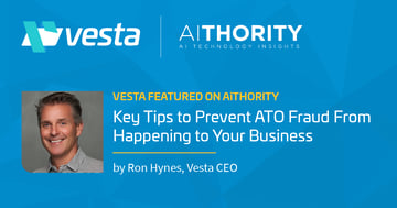 AiThority: Key Tips to Prevent ATO Fraud from Happening to Your Business