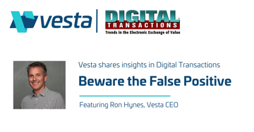 Digital Transactions Interview with Vesta CEO, Ron Hynes