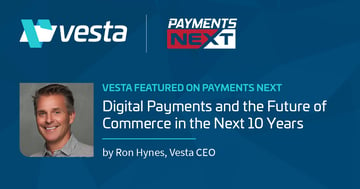 Payments NEXT: Digital Payments and the Future of Commerce in the Next 10 Years